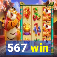 567 win